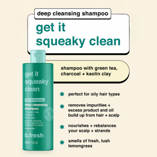 get it squeaky clean - Shampoo