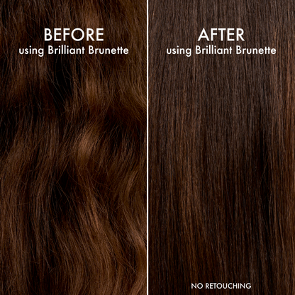 Before and after comparison of hair color using Brilliant Brunette, with no retouching.